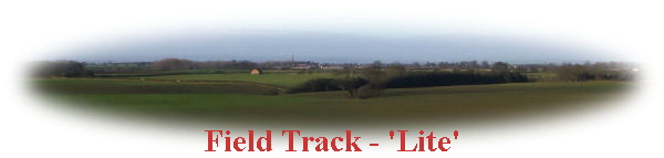 Field Track - 'Lite'